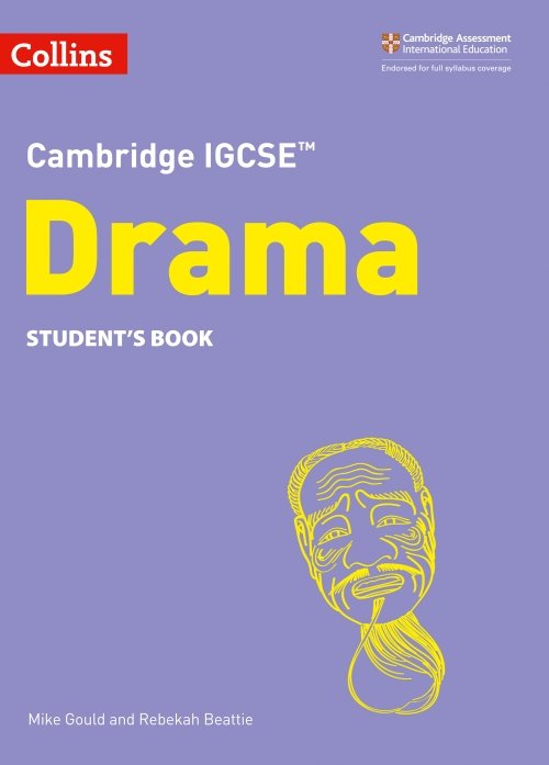 Cambridge IGCSE(TM) Drama Student´s Book