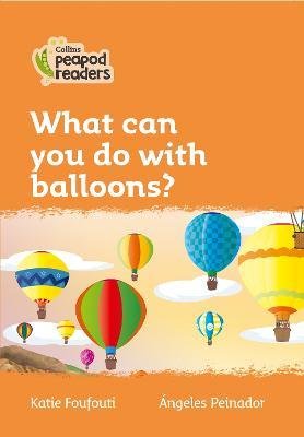 What can you do with balloons?