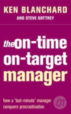 The On-Time, On-Target Manager