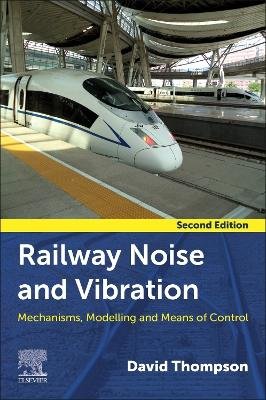 Railway Noise and Vibration