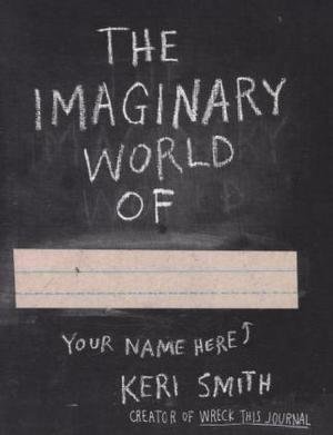 The Imaginary World of