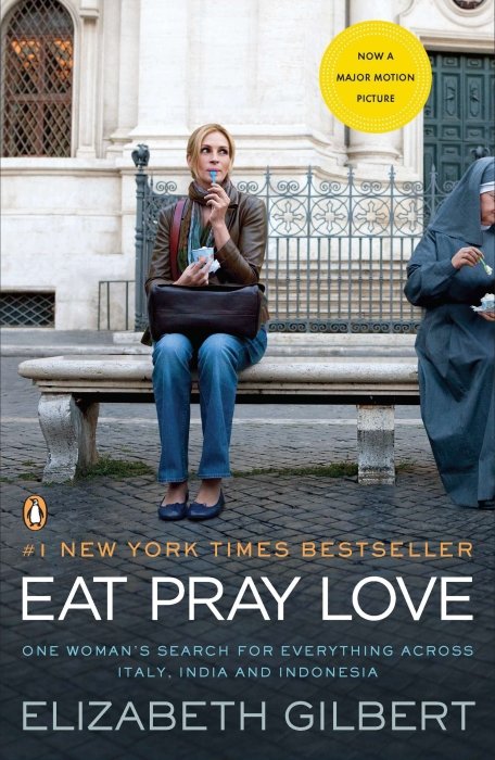 Eat, Pray, Love. Movie Tie-In