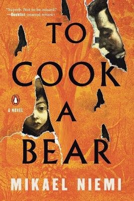 To Cook a Bear