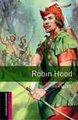 Oxford Bookworms Library: Starter Level:: Robin Hood