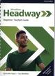 Headway: Beginner: Teacher's Guide with Teacher's Resource Center