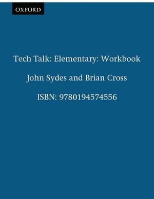 Tech Talk Elementary: Workbook - Tech Talk