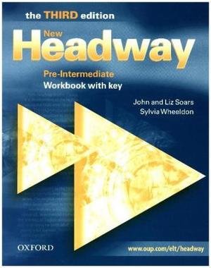 New Headway: Pre-Intermediate Third Edition: Workbook (With Key)