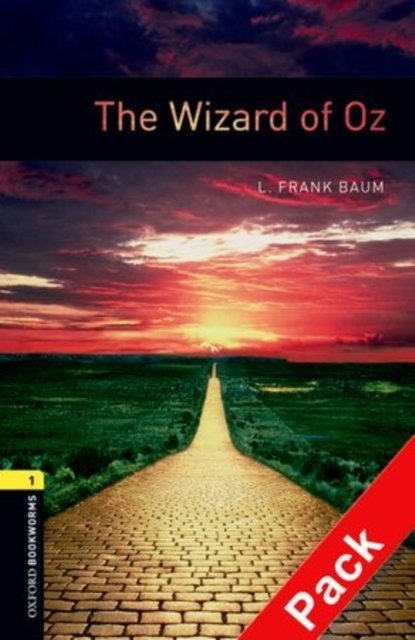 Oxford Bookworms Library: Level 1:: The Wizard of Oz audio CD pack