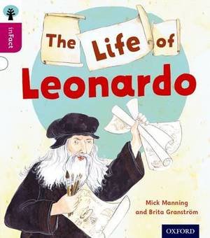 Oxford Reading Tree Infact: Level 10: the Life of Leonardo