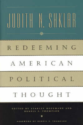 Redeeming American Political Thought