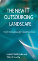 The New IT Outsourcing Landscape