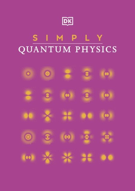 Simply Quantum Physics