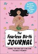 The Fearless Birth Journal