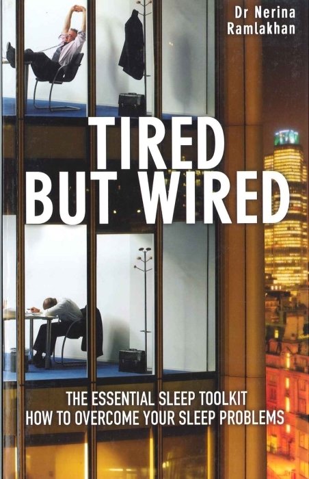 Tired But Wired