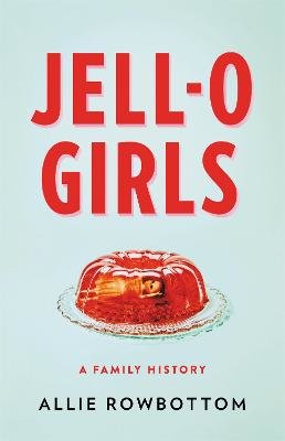 Jell-o Girls