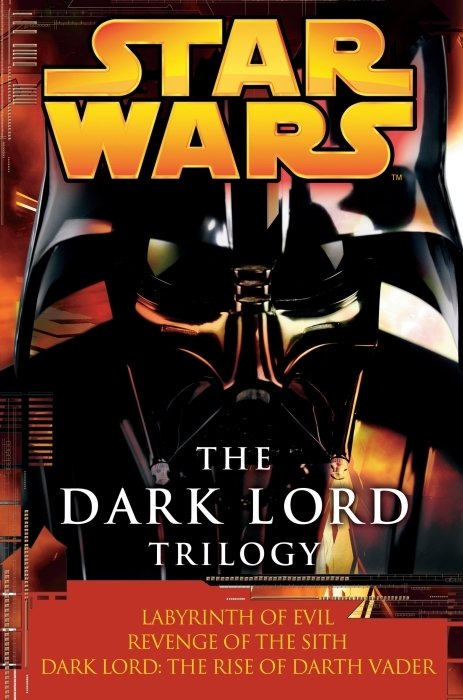 The Dark Lord Trilogy: Star Wars Legends