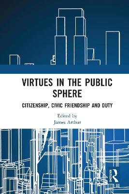 Virtues in the Public Sphere