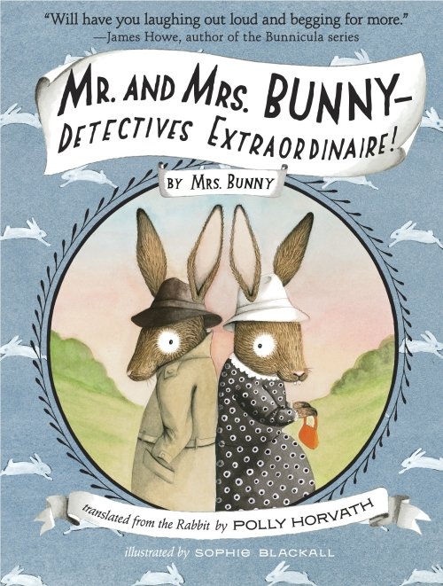 Mr. and Mrs. Bunny--Detectives Extraordinaire!