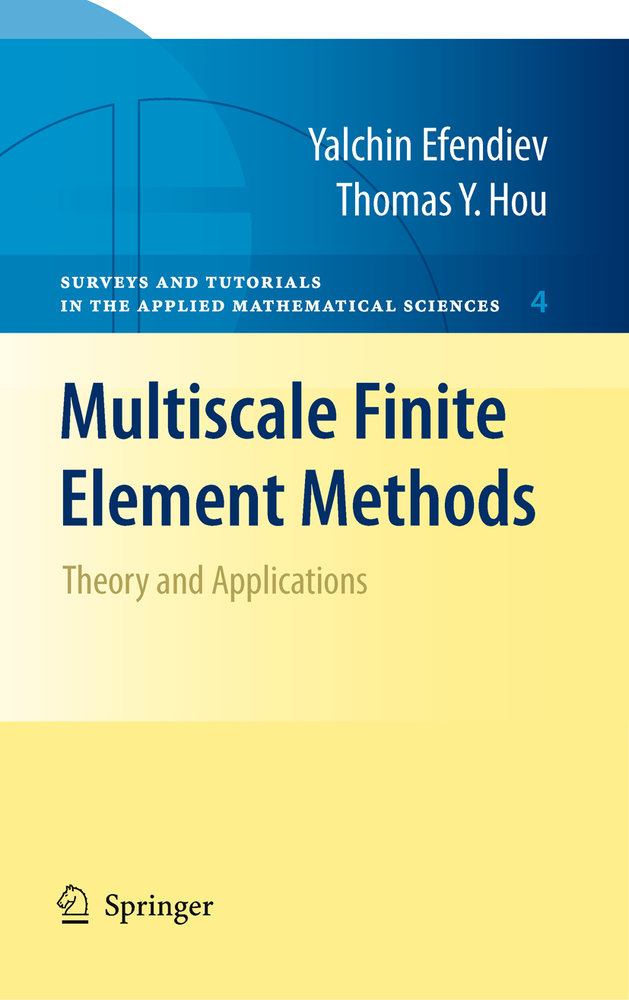 Multiscale Finite Element Methods