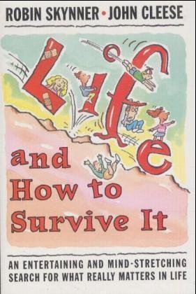 Life and How to Survive It