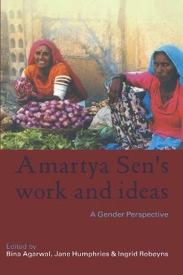 Amartya Sen's Work and Ideas