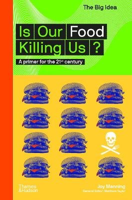 Is Our Food Killing Us?