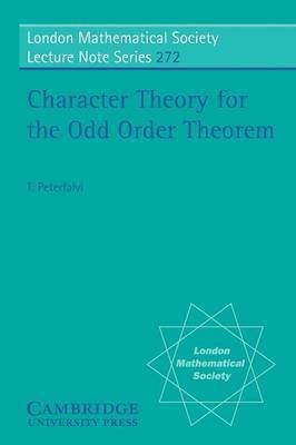 Character Theory for the Odd Order Theorem