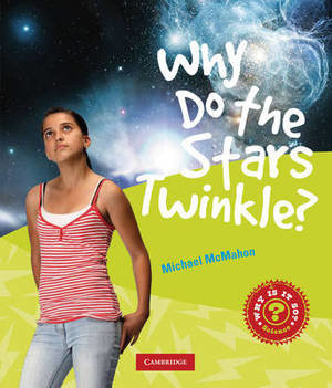 Why Do Stars Twinkle?