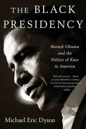 The Black Presidency