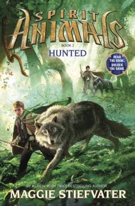 Spirit Animals 02. Hunted