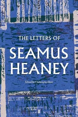 The Letters of Seamus Heaney