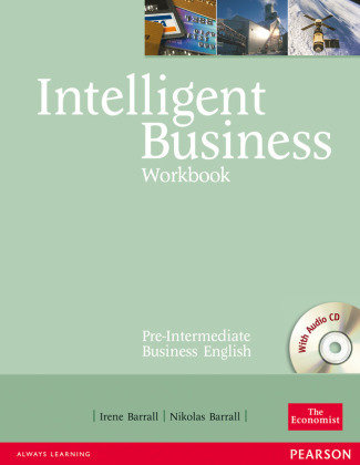 Intelligent Business Pre-Intermediate Workbook and CD pack Pre-Intermediate - Intelligent Business