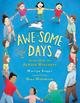 Awe-some Days