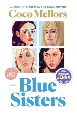 Blue Sisters: A Read with Jenna Pick