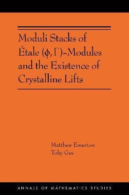 Moduli Stacks of Étale (Ï, Î)-Modules and the Existence of Crystalline Lifts