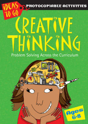 Creative Thinking Ages 6-8