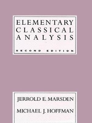 Elementary Classical Analysis