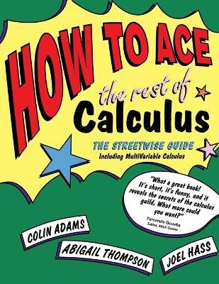 How to Ace the Rest of Calculus