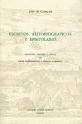 Escritos Autobiográficos y Epistolario