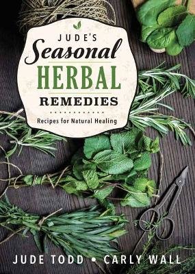 Jude's Seasonal Herbal Remedies