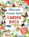 Ultimate Sticker Book Garden Bugs