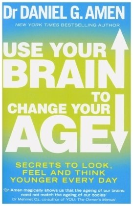 Use Your Brain to Change Your Age