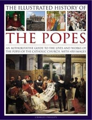 Illustrated History of the Popes