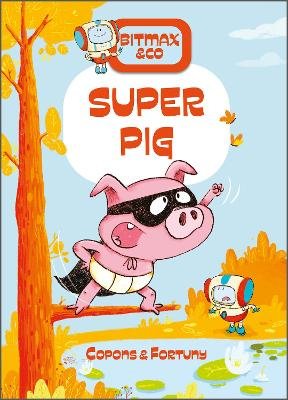 SUPER PIG