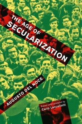 Bd. Volume 74 The Age of Secularization