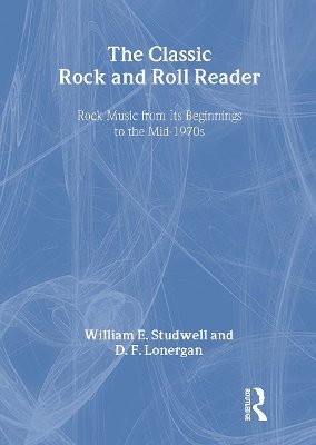 The Classic Rock and Roll Reader