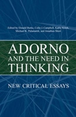 Adorno and the Need in Thinking