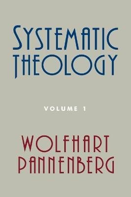 Systematic Theology, Volume 1