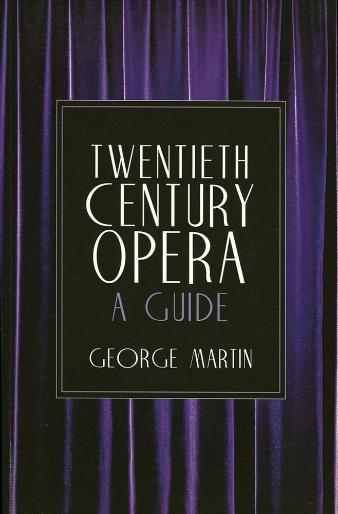 Twentieth Century Opera