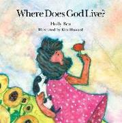 Where Does God Live?